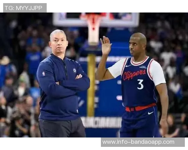 大范谈保罗缺席影响:外来球员难以担任球队领袖角色